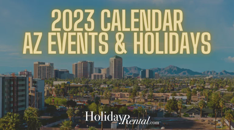 The Comprehensive 2023 Arizona Events Calendar